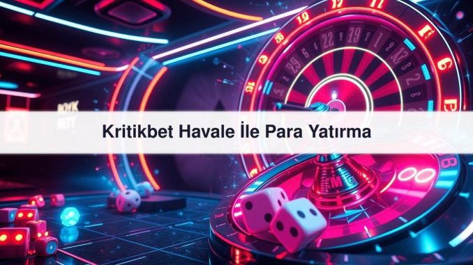 Kritikbet Havale