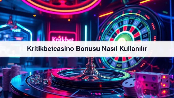 Kritikbetcasino Bonusu