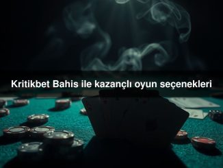 Kritikbet Bahis